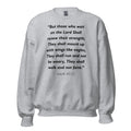 Unisex heather gray sweatshirt with Isaiah 40:31 Bible verse printed in black text on front