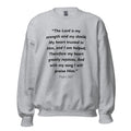 Unisex heather gray sweatshirt with Psalm 28:7 Bible verse printed in black text on front