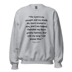 Unisex heather gray sweatshirt with Psalm 28:7 Bible verse printed in black text on front