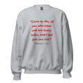 Unisex black sweatshirt with Matthew 11:28 Bible verse printed in red text on front