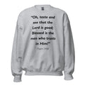 Unisex black sweatshirt with Psalm 34:8 Bible verse printed in black text on front