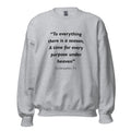 Unisex black sweatshirt with Ecclesiastes 3:1 Bible verse printed in black text on front