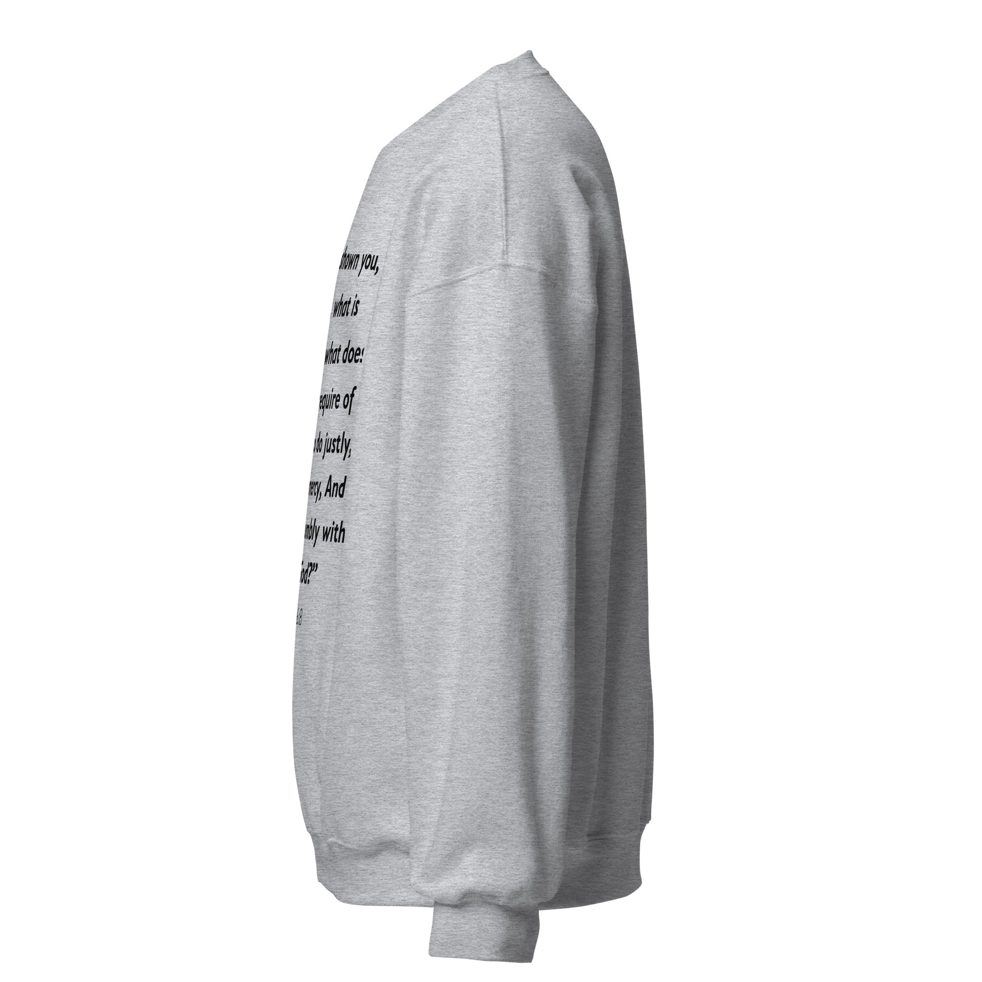 Unisex white sweatshirt with Micah 6:8 Bible verse printed in black text on front