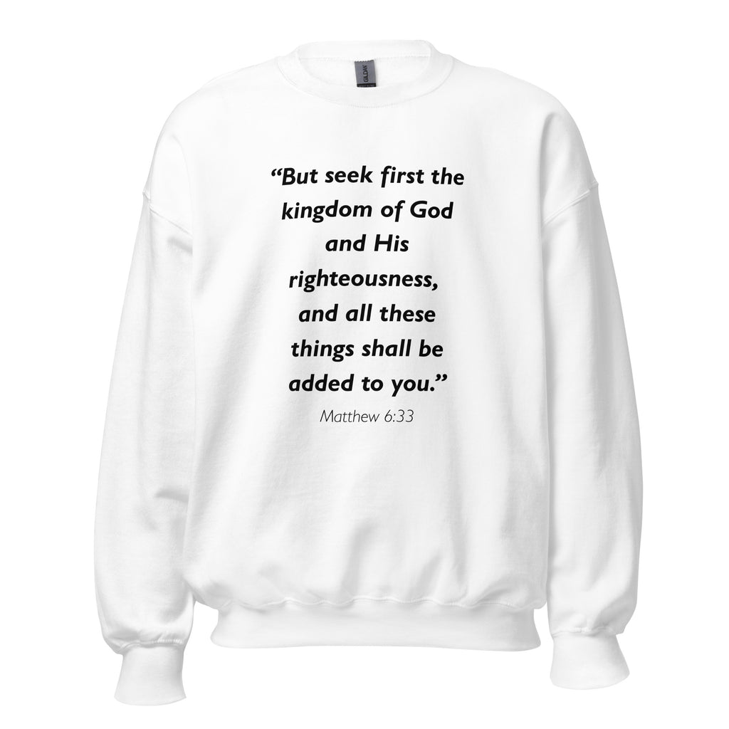 Unisex navy blue sweatshirt with Matthew 6:33 Bible verse printed in black text on front