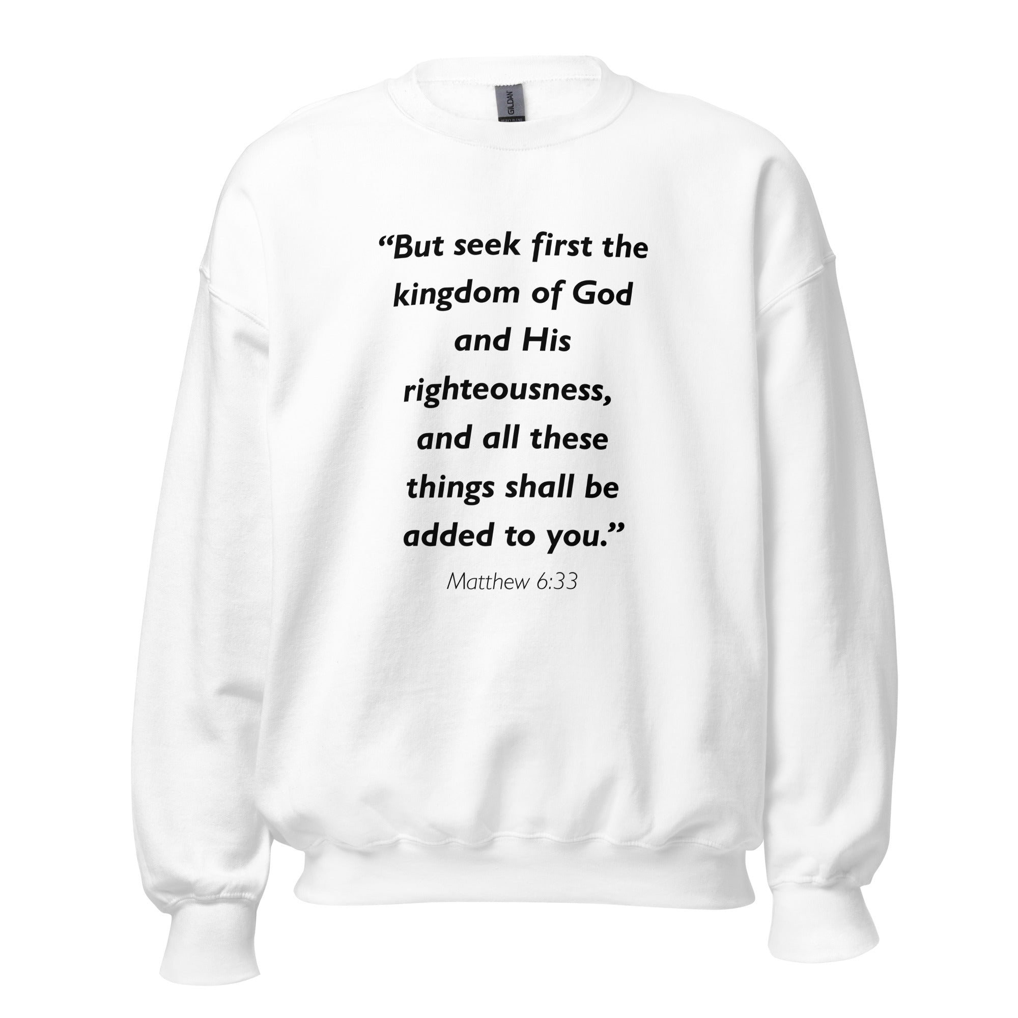 Unisex navy blue sweatshirt with Matthew 6:33 Bible verse printed in black text on front