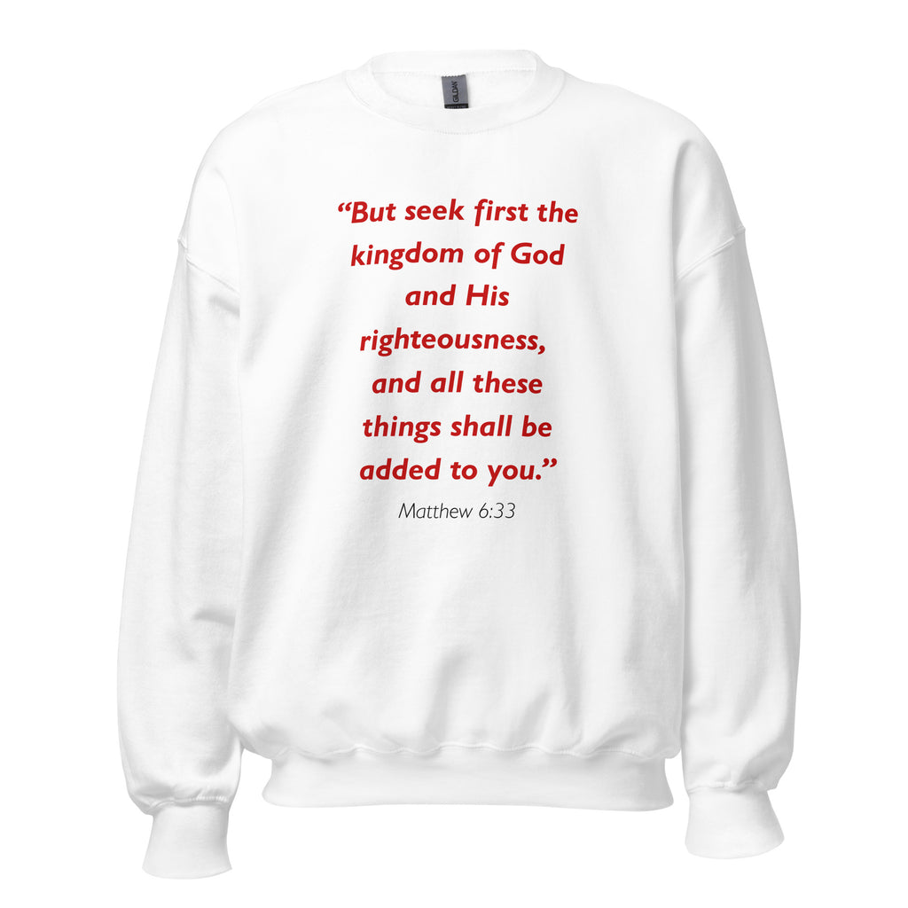 Unisex black sweatshirt with Matthew 6:33 Bible verse printed in red text on front