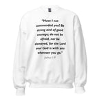 Unisex navy blue sweatshirt with Joshua 1:9 Bible verse printed in black text on front