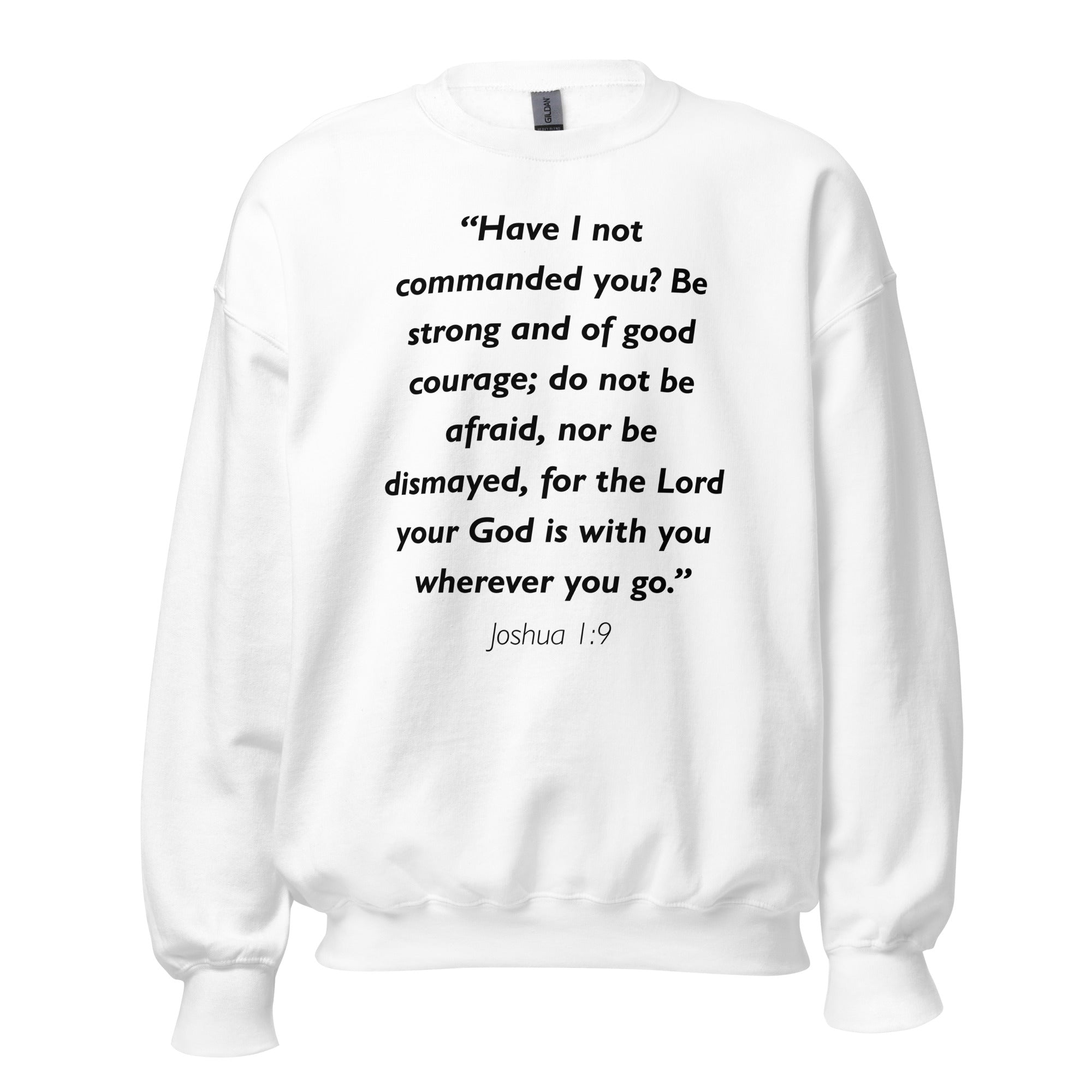 Unisex navy blue sweatshirt with Joshua 1:9 Bible verse printed in black text on front