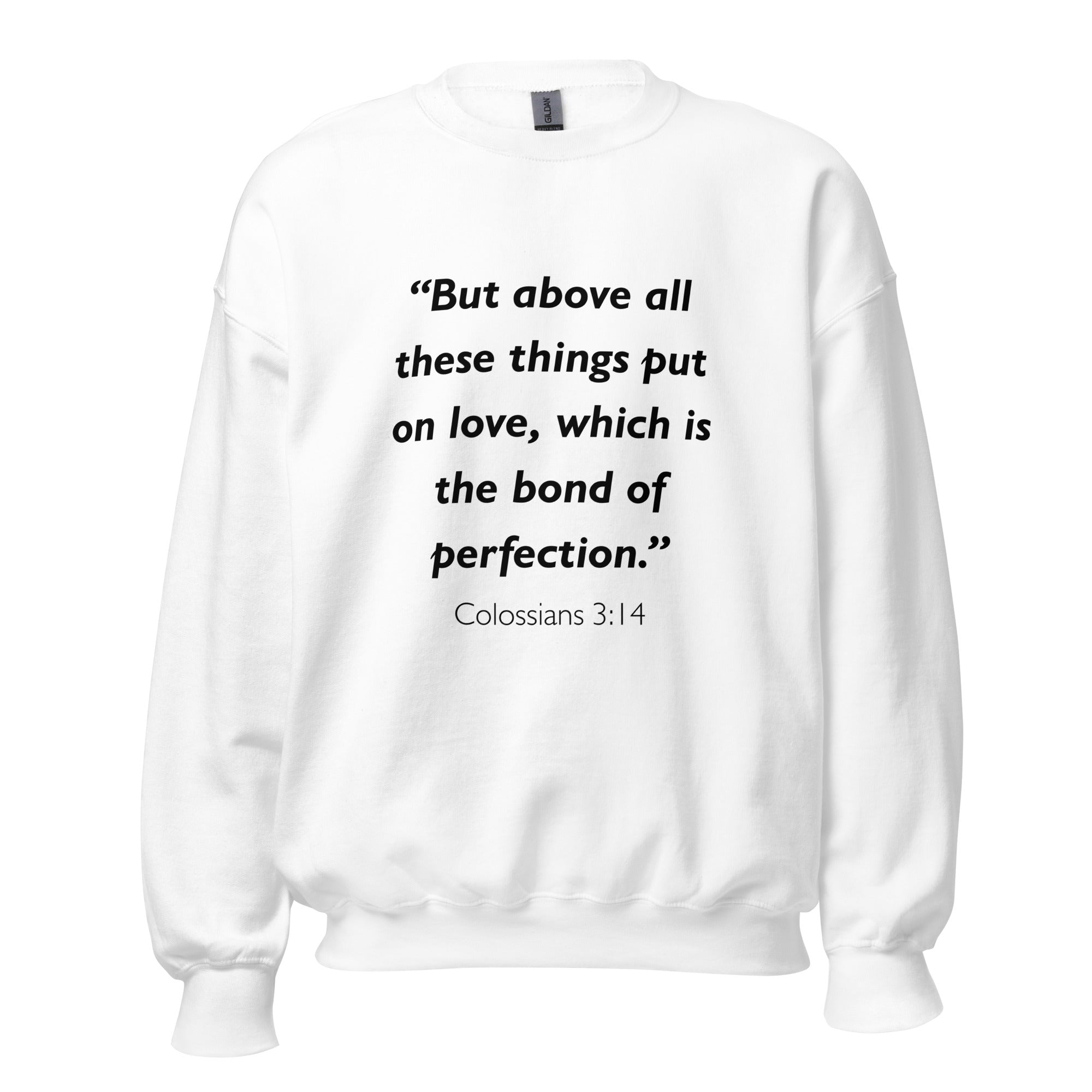 Unisex navy blue sweatshirt with Colossians 3:14 Bible verse printed in black text on front