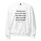 Unisex navy blue sweatshirt with John 15:13 Bible verse printed in black text on front