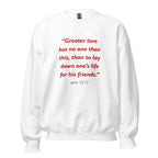 Unisex navy blue sweatshirt with John 15:13 Bible verse printed in red text on front