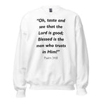Unisex navy blue sweatshirt with Psalm 34:8 Bible verse printed in black text on front