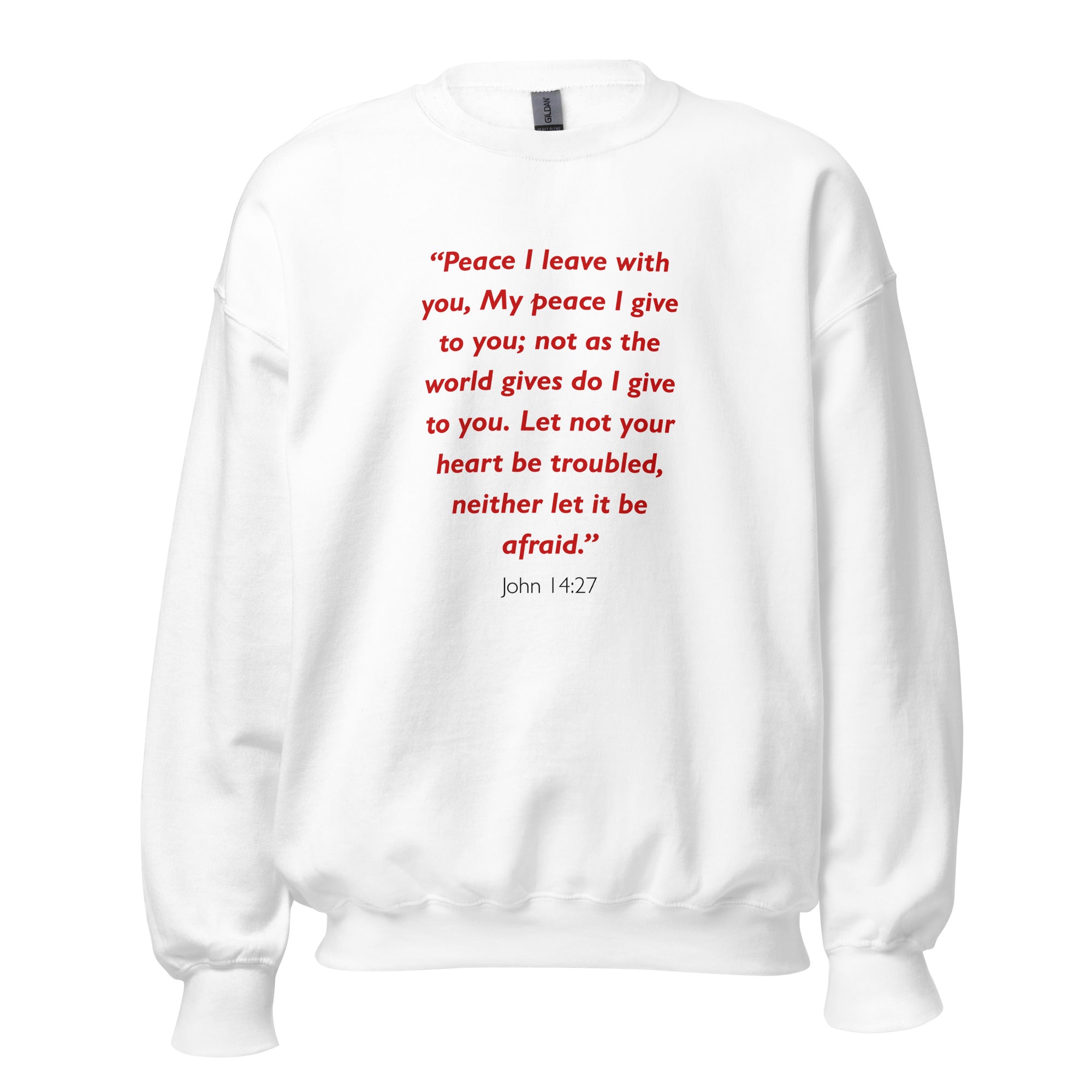 Unisex black sweatshirt with John 14:27 Bible verse printed in red text on front