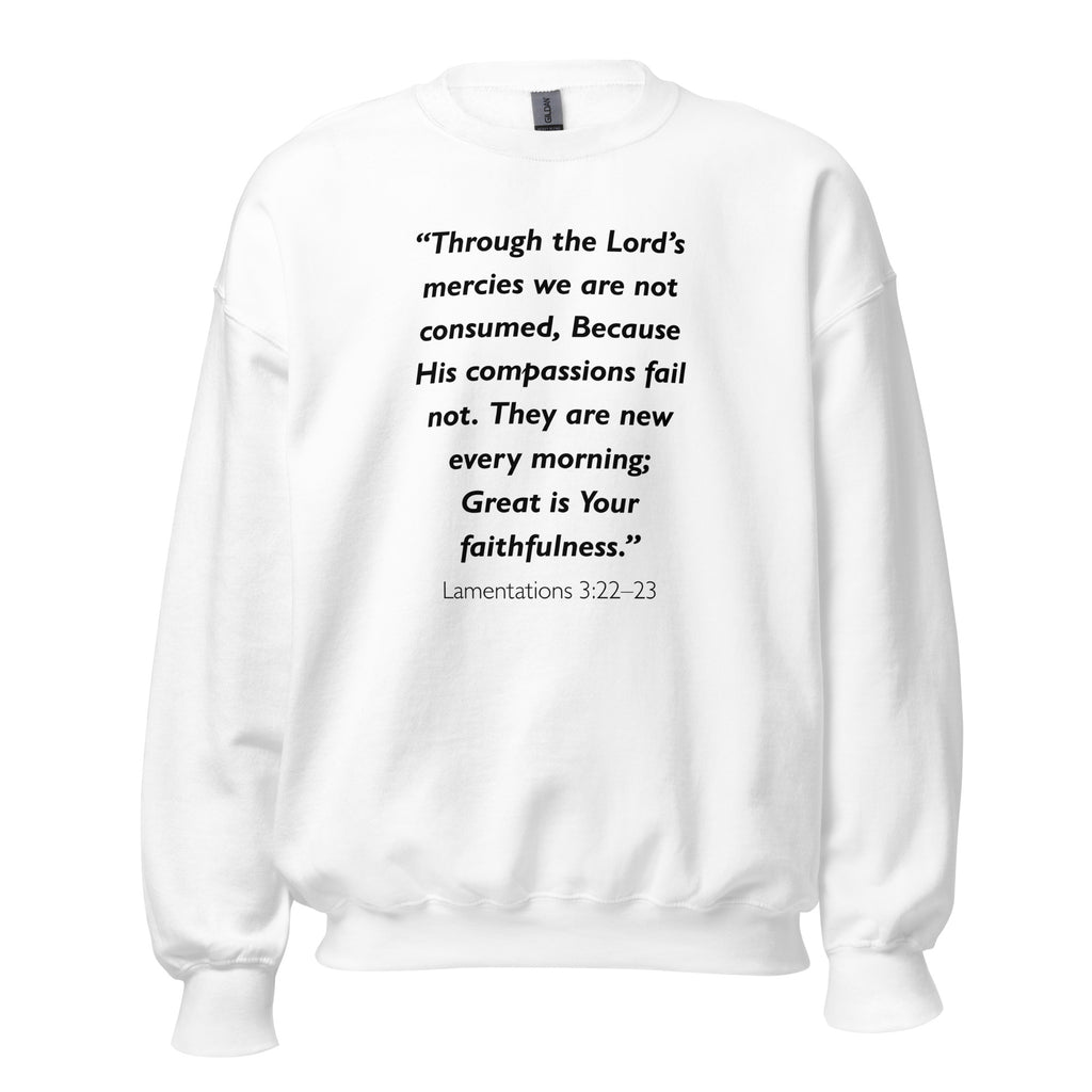 Unisex black sweatshirt with Lamentations 3:22-23 Bible verse printed in black text on front
