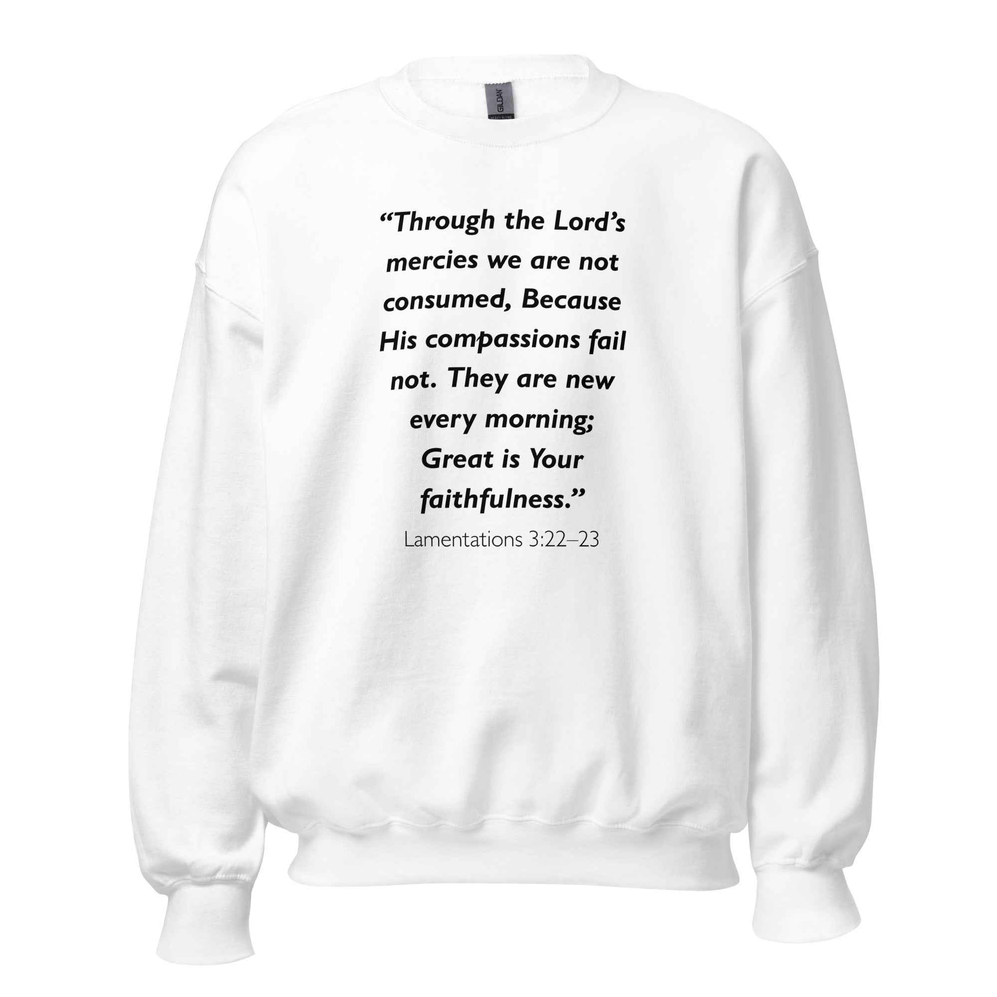 Unisex black sweatshirt with Lamentations 3:22-23 Bible verse printed in black text on front