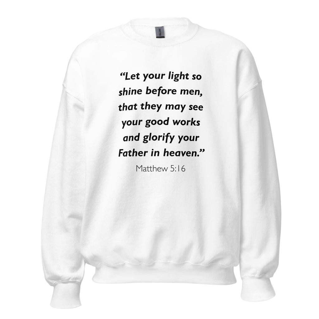 Unisex navy blue sweatshirt with Matthew 5:16 Bible verse printed in black text on front