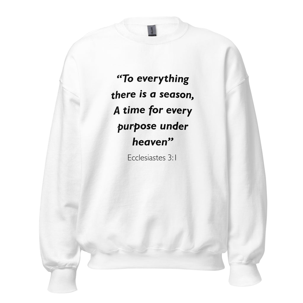 Unisex navy blue sweatshirt with Ecclesiastes 3:1 Bible verse printed in black text on front