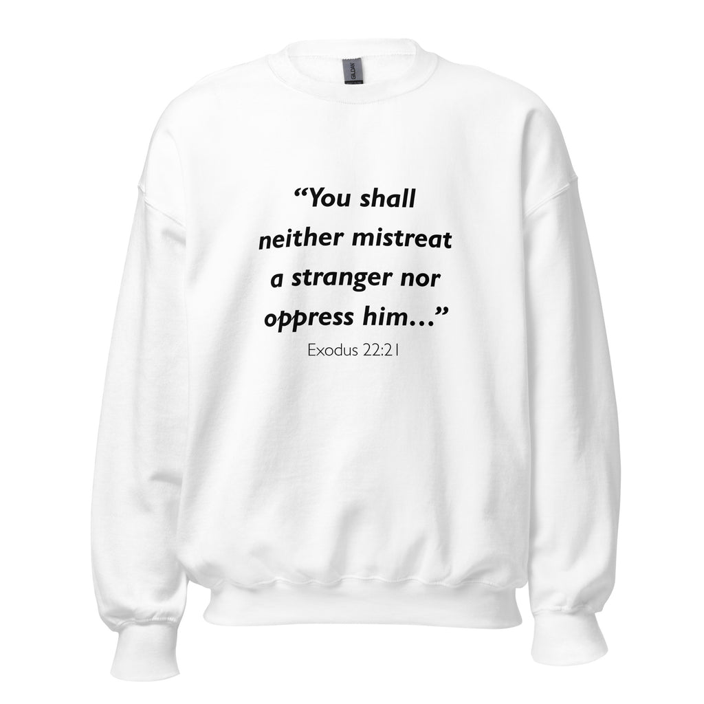 Unisex heather gray sweatshirt with Exodus 22:21 Bible verse printed across the chest