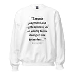 Unisex heather gray sweatshirt with Jeremiah 22:3 Bible verse printed across the chest