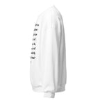 Unisex white sweatshirt with Isaiah 41:10 Bible verse printed in black text on front