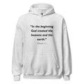 Unisex heather gray hoodie with Genesis 1:1 Bible verse printed in black text on front