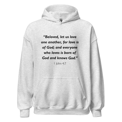 Unisex black hoodie with 1 John 4:7 Bible verse printed in black text on front