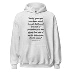 Unisex heather gray hoodie with Ephesians 2:8-9 Bible verse printed in black text on front