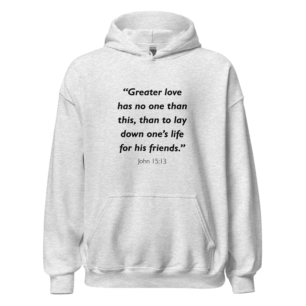Unisex black hoodie with John 15:13 Bible verse printed across the chest