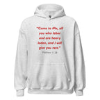 Unisex black hoodie with Matthew 11:28 Bible verse printed in red text on front