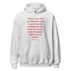 Unisex heather gray hoodie with John 14:27 Bible verse printed in red text on front