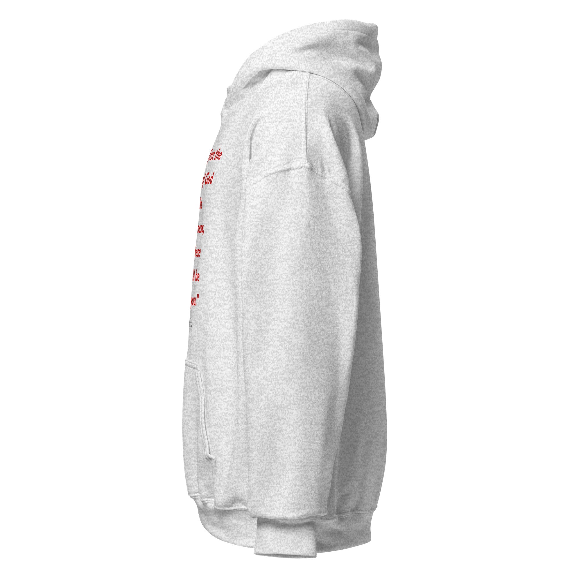 Unisex forest green hoodie with Matthew 6:33 Bible verse printed in red text on front