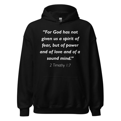 Unisex heather gray hoodie with 2 Timothy 1:7 Bible verse printed in white text on front