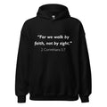 Unisex heather gray hoodie with 2 Corinthians 5:7 Bible verse printed in white text on front