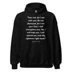 Unisex black hoodie with Isaiah 41:10 Bible verse printed in white text on front