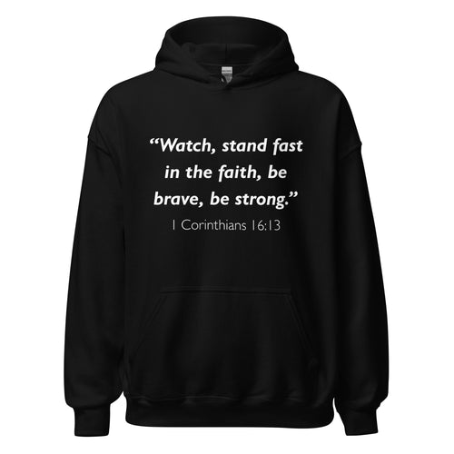 Unisex heather gray hoodie with 1 Corinthians 16:13 Bible verse printed in white text on front