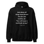 Unisex black hoodie with 1 Peter 4:8 Bible verse printed in white text on front