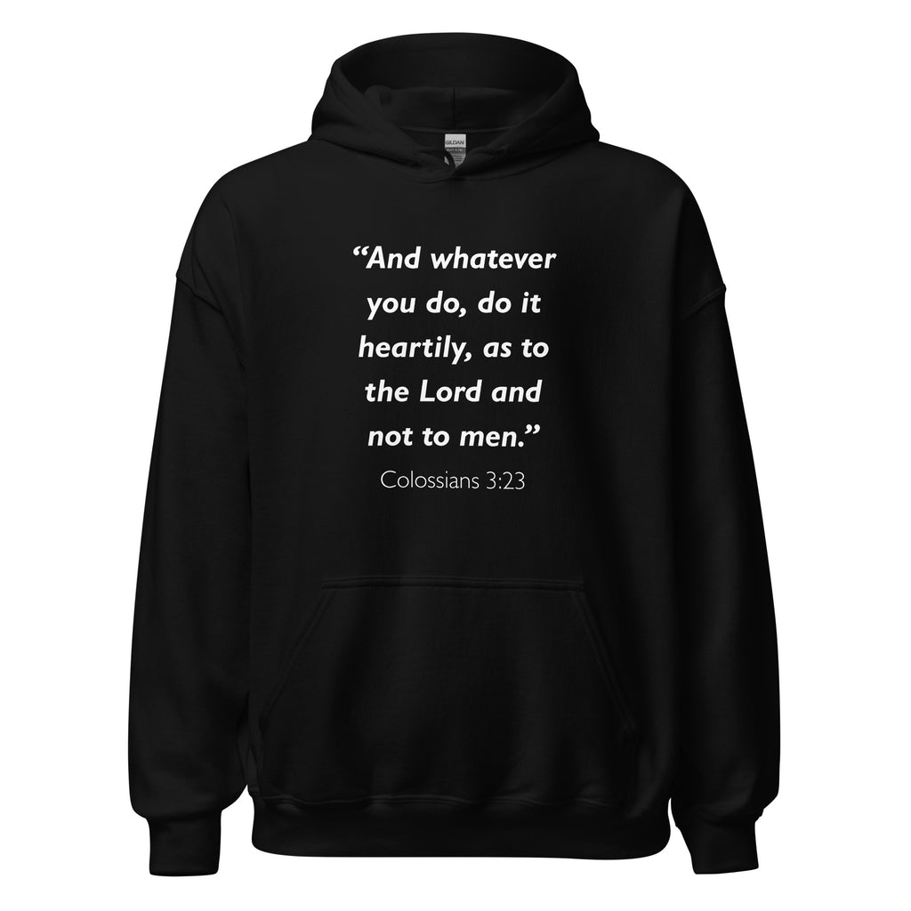 Unisex maroon hoodie with Colossians 3:23 Bible verse printed in white text on front