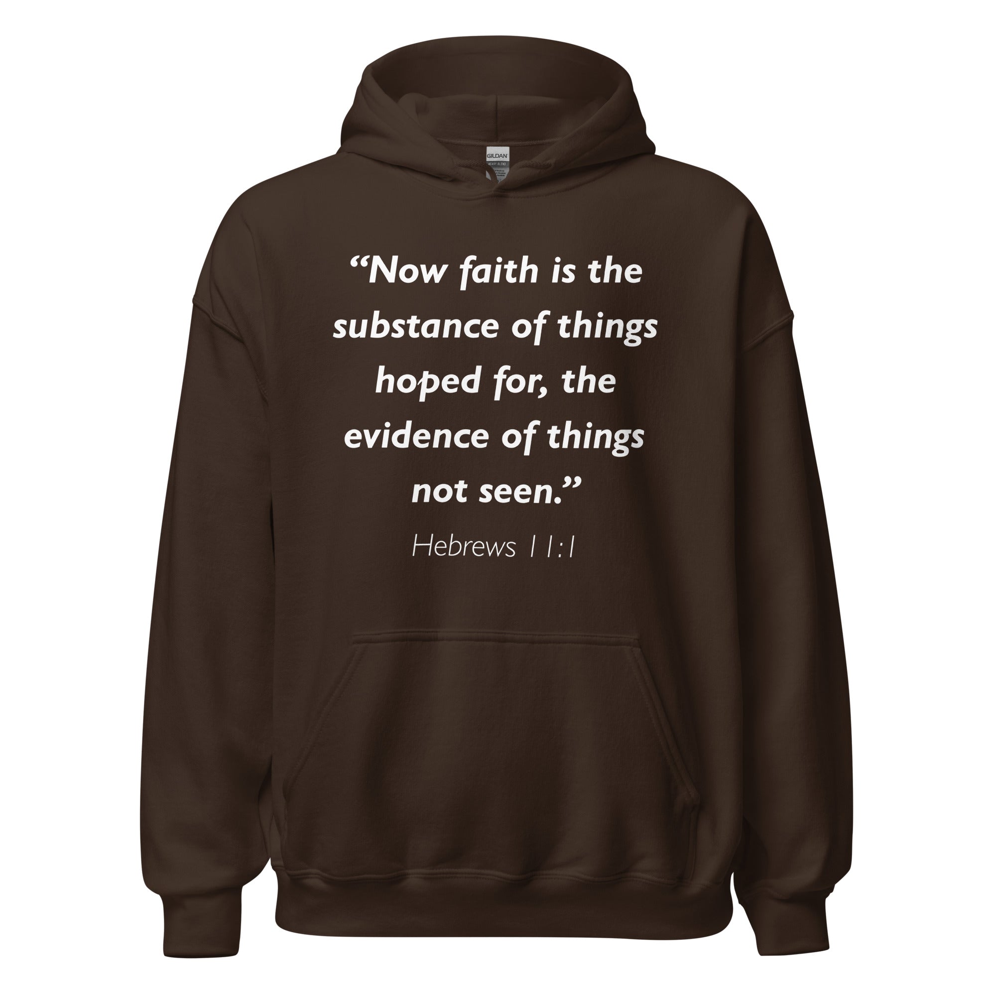 Unisex white hoodie with Hebrews 11:1 Bible verse printed in white text on front