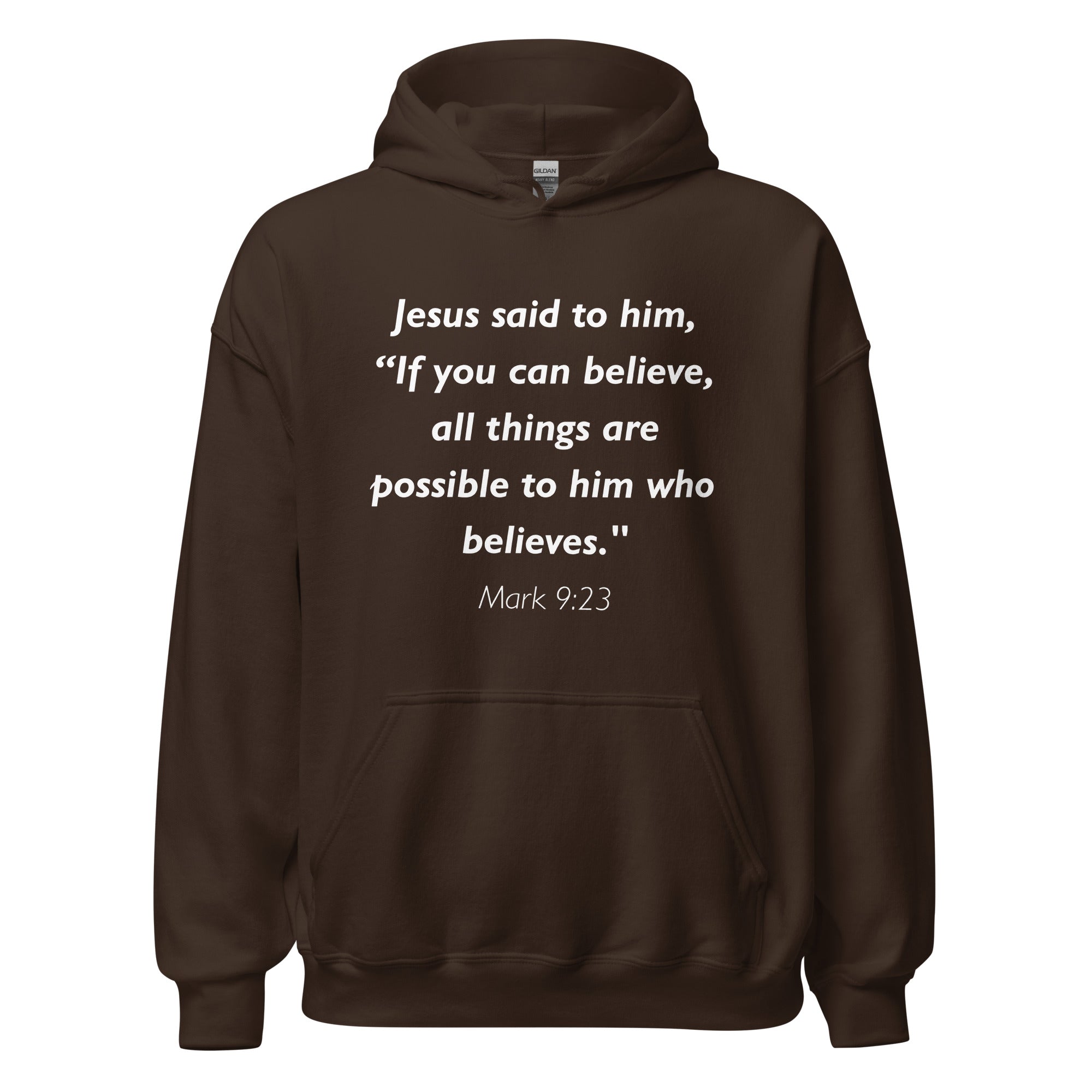 Unisex navy blue hoodie with Mark 9:23 Bible verse printed in white text on front