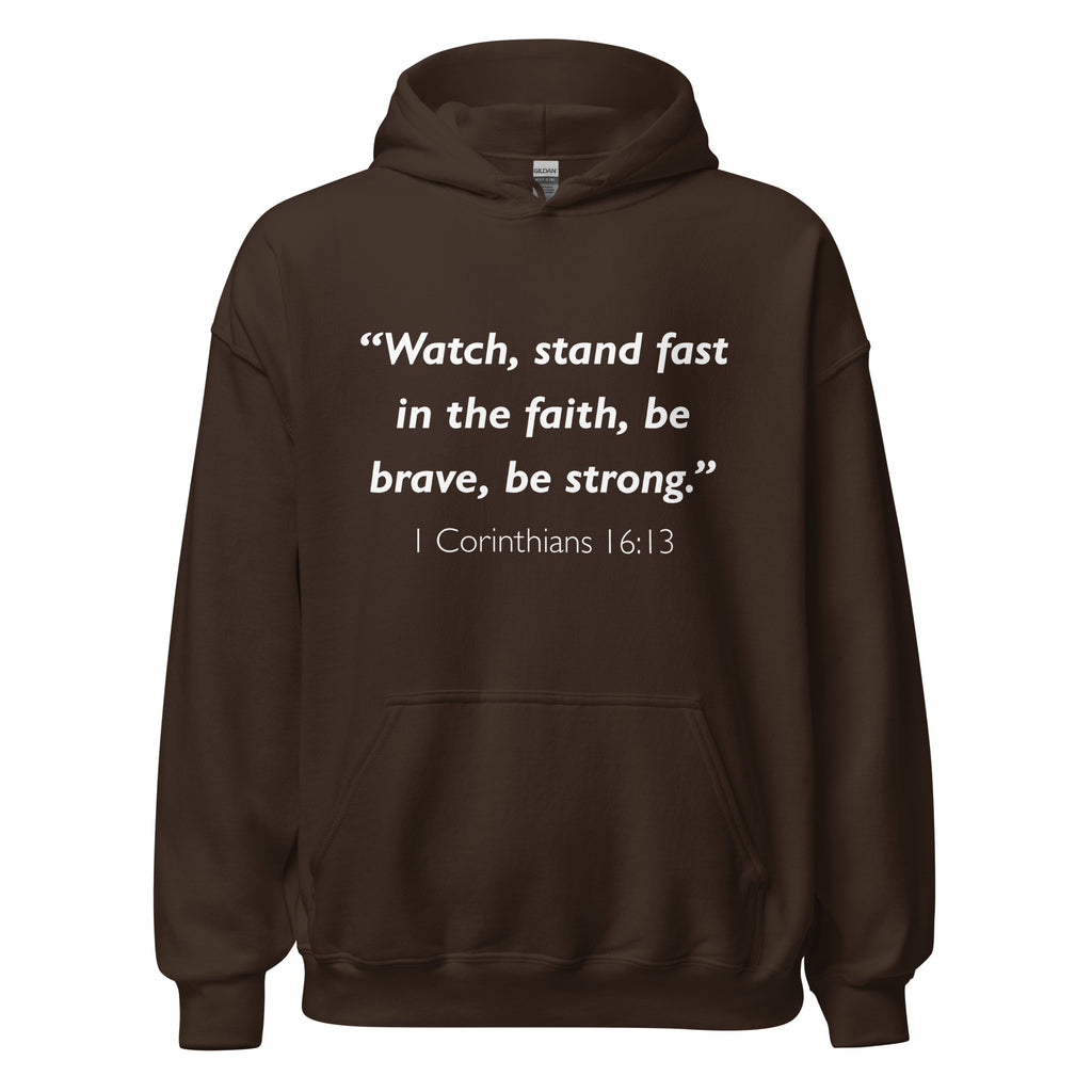 Unisex navy blue hoodie with 1 Corinthians 16:13 Bible verse printed in white text on front
