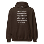 Unisex white hoodie with John 1:12 Bible verse printed in white text on front