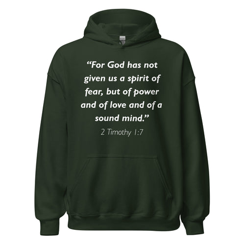 Unisex black hoodie with 2 Timothy 1:7 Bible verse printed in white text on front