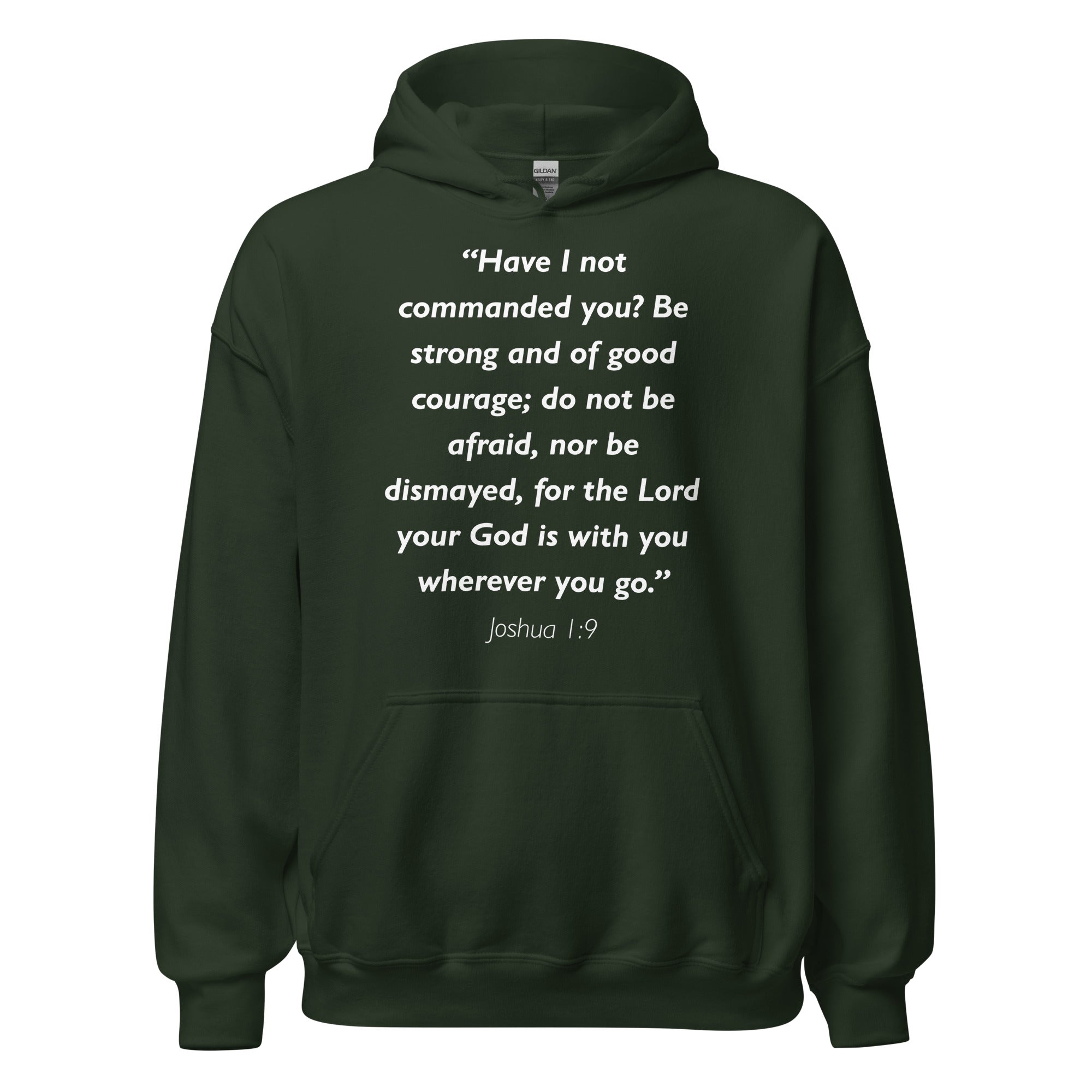 Unisex white hoodie with Joshua 1:9 Bible verse printed in white text on front