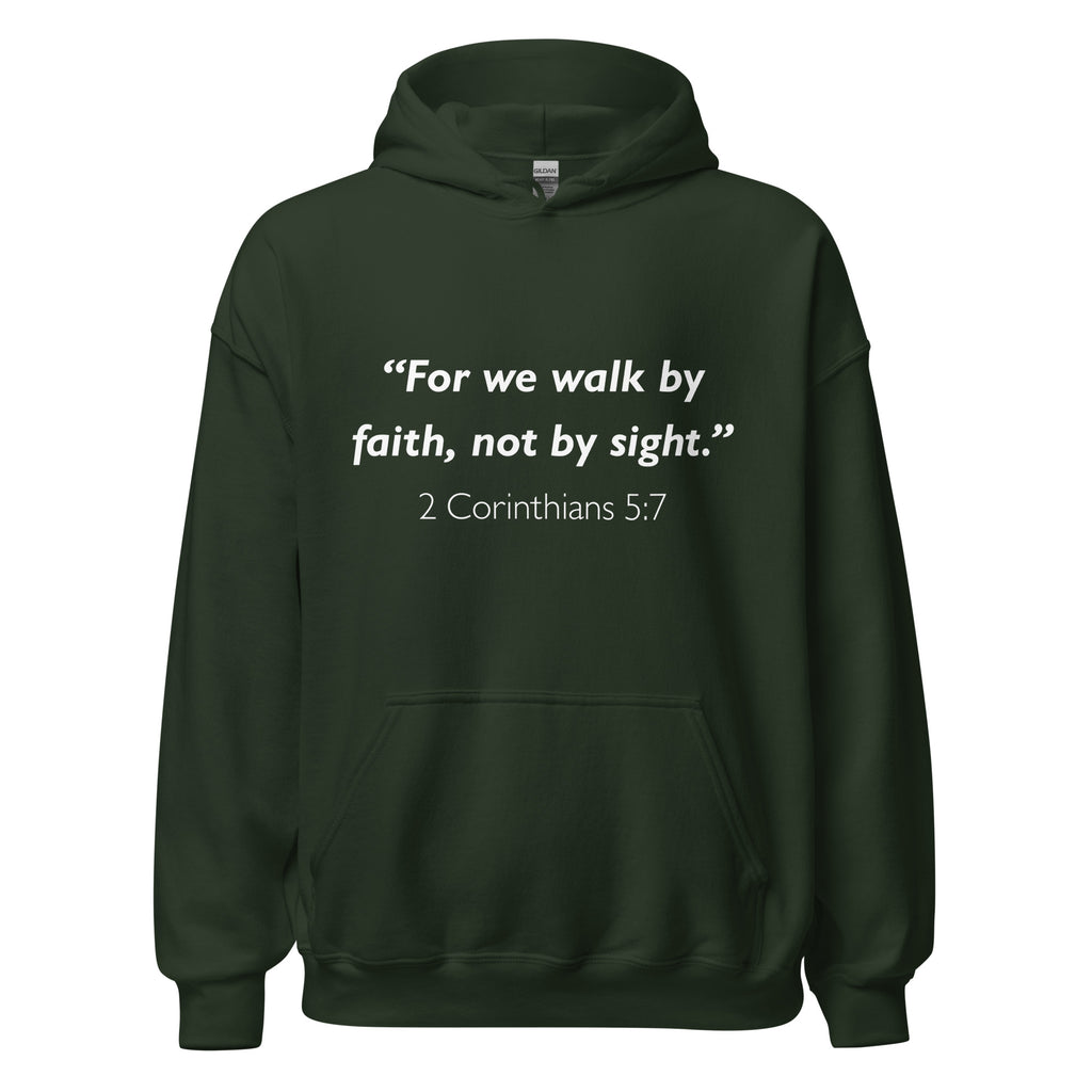 Unisex white hoodie with 2 Corinthians 5:7 Bible verse printed in white text on front