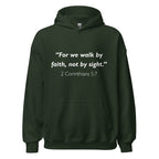 Unisex white hoodie with 2 Corinthians 5:7 Bible verse printed in white text on front