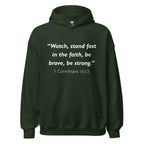 Unisex white hoodie with 1 Corinthians 16:13 Bible verse printed in white text on front