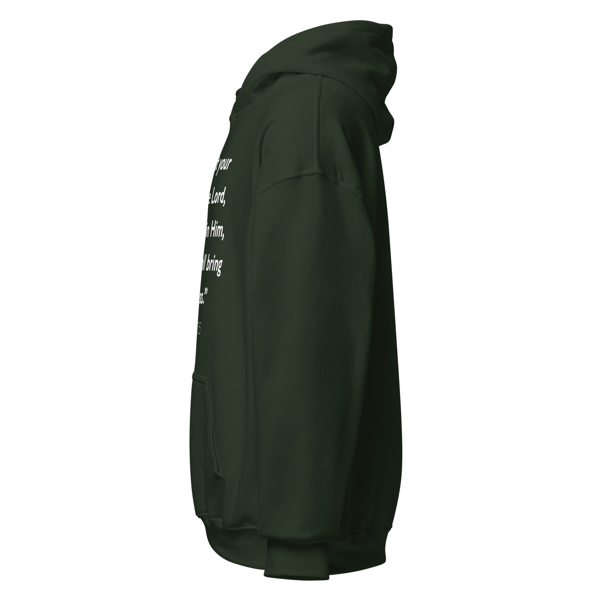 Unisex forest green hoodie with Psalm 37:5 Bible verse printed in white text on front