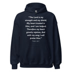 Unisex black hoodie with Psalm 28:7 Bible verse printed in white text on front