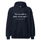 Unisex black hoodie with 2 Corinthians 5:7 Bible verse printed in white text on front