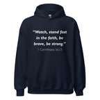 Unisex black hoodie with 1 Corinthians 16:13 Bible verse printed in white text on front